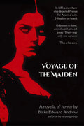 Voyage of the Maiden — FREE ebook — Book One of The Covington Witch Chronicles Author Blake Edward Andrew