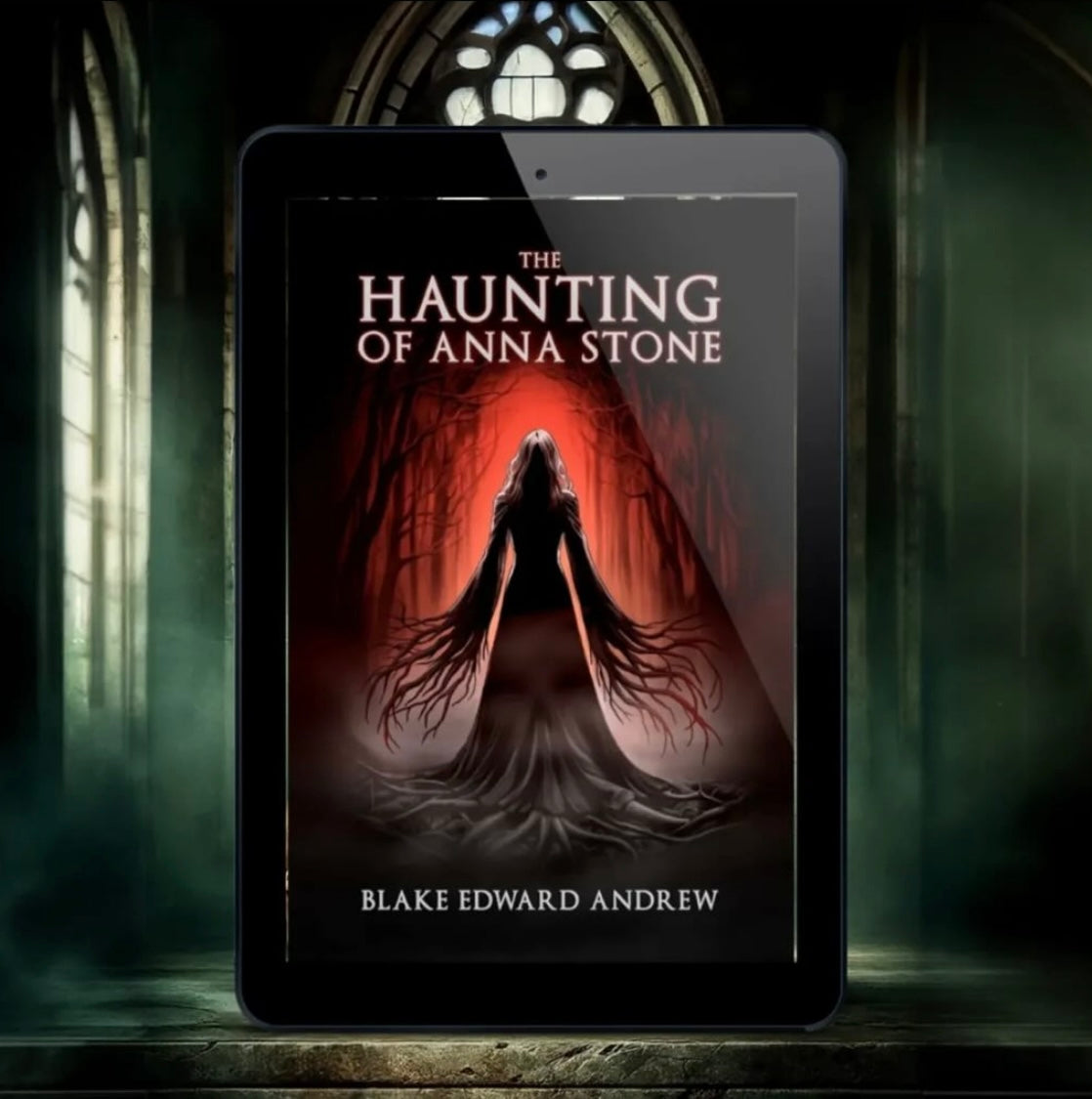 Ebook for $2.99 The Haunting of Anna Stone (Book 2 of The Haunting Trilogy) Author Blake Edward Andrew