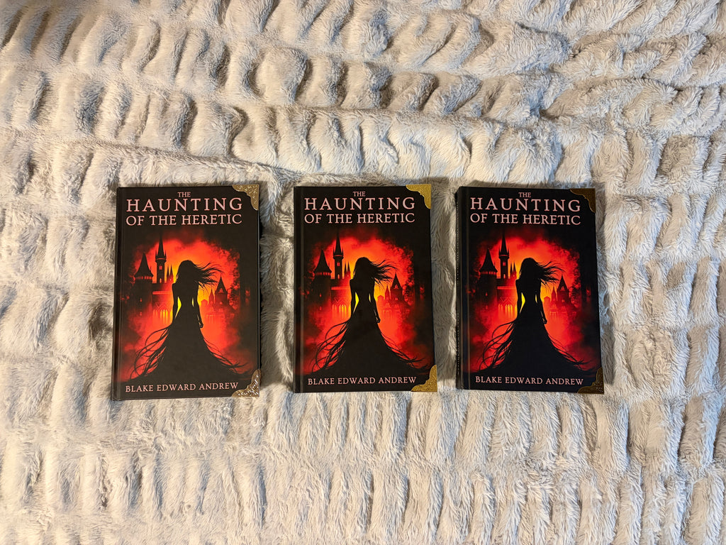 NEW The Haunting of the Heretic (Book 3 of The Haunting Trilogy), Hardcover Signed by the Author - Silver, Gold, or Bronze Corner Protectors Optional Author Blake Edward Andrew