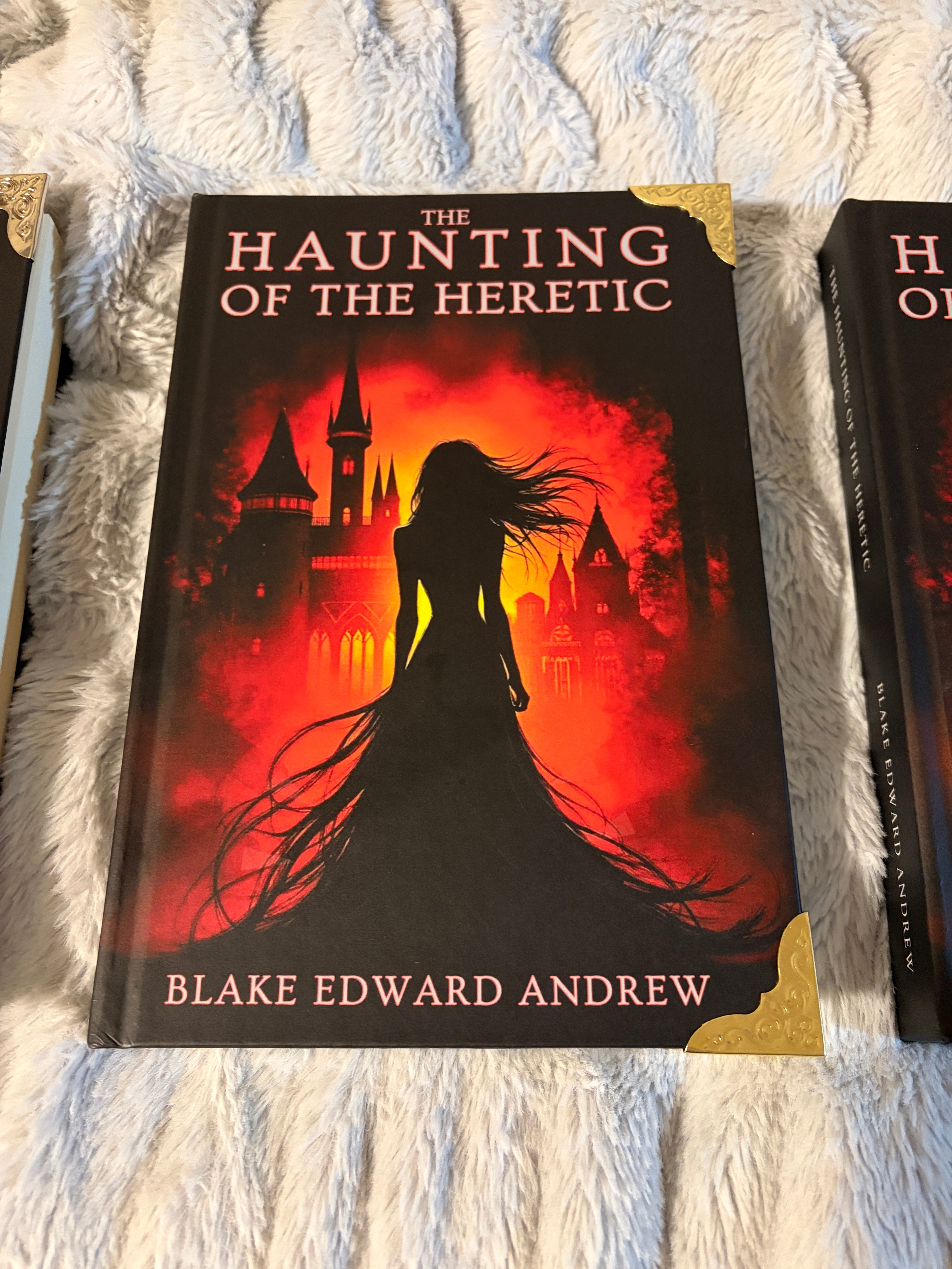 NEW The Haunting of the Heretic (Book 3 of The Haunting Trilogy), Hardcover Signed by the Author - Silver, Gold, or Bronze Corner Protectors Optional Author Blake Edward Andrew