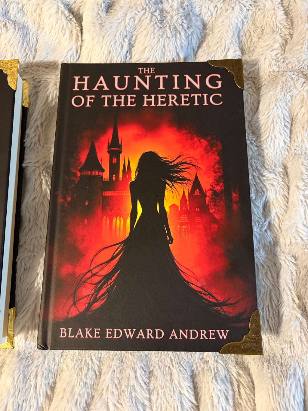 NEW The Haunting of the Heretic (Book 3 of The Haunting Trilogy), Hardcover Signed by the Author - Silver, Gold, or Bronze Corner Protectors Optional Author Blake Edward Andrew